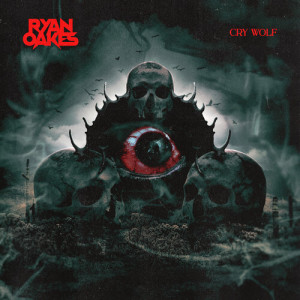 Album CRY WOLF (Explicit) from Ryan Oakes