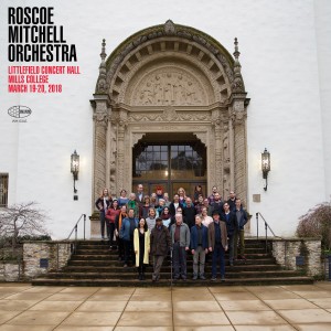 Roscoe Mitchell的專輯Roscoe Mitchell Orchestra Littlefield Concert Hall Mills College