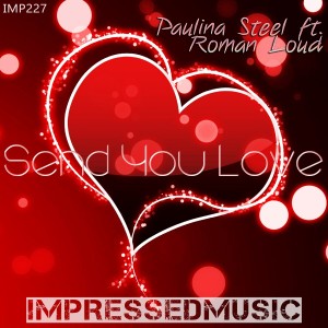 Paulina Steel的專輯Send You Love