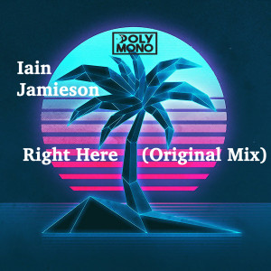 收聽Iain Jamieson的Right Here (Explicit)歌詞歌曲