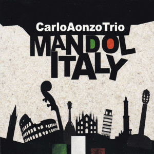 Listen to Madunina On Broadway (O mia bela Madunina) (O Mia Bela Madunina) song with lyrics from Carlo Aonzo Trio