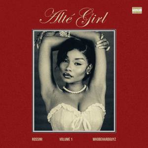 อัลบัม Alté girl/Son of Orpheus ศิลปิน Rossini