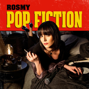 收聽Rosmy的INTRO POP FICTION (feat. Alessandro Bianchi)歌詞歌曲