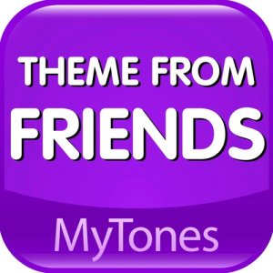 收聽MyTones的Friends TV Ringtone歌詞歌曲
