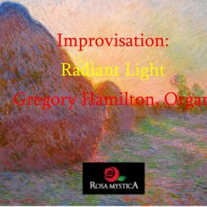 收听Gregory Hamilton的Improvisation: O Radiant Light歌词歌曲