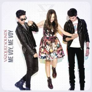 ดาวน์โหลดและฟังเพลง Me Voy, Me Voy พร้อมเนื้อเพลงจาก Vazquez Sounds