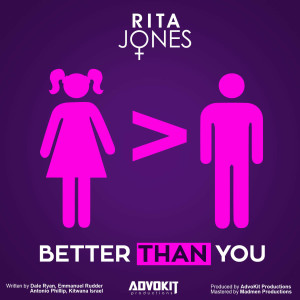 收聽Rita Jones的Better Than You歌詞歌曲
