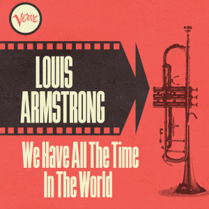 收聽Louis Armstrong的A Kiss To Build A Dream On歌詞歌曲
