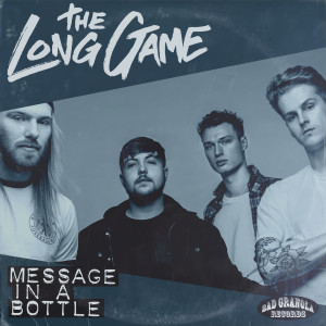 ดาวน์โหลดและฟังเพลง Message in a Bottle พร้อมเนื้อเพลงจาก The Long Game