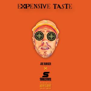 SoulState的專輯Expensive Taste (SOULSTATE remix) [Explicit]
