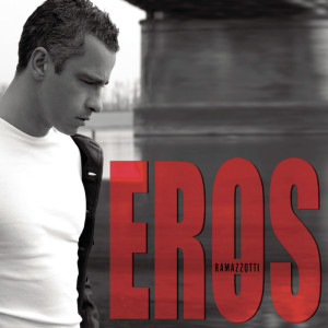 ดาวน์โหลดและฟังเพลง Quanto amore sei พร้อมเนื้อเพลงจาก Eros Ramazzotti