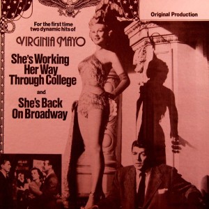 Listen to She's Back On Broadway song with lyrics from Virginia Mayo