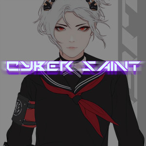 收聽Vyper的Cyber Saint歌詞歌曲
