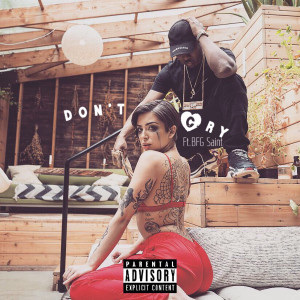 Don't Cry (Explicit) dari Fridai Nite