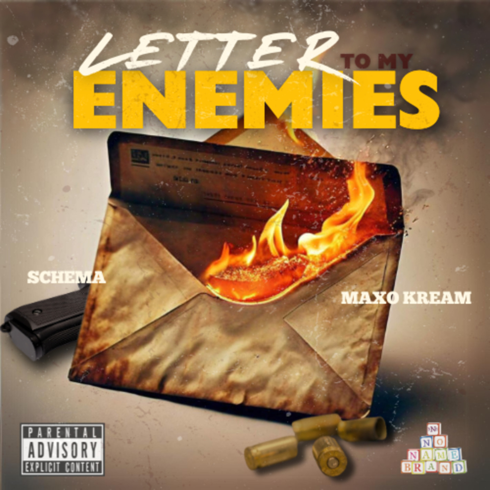 Letter to My Enemies (Explicit)