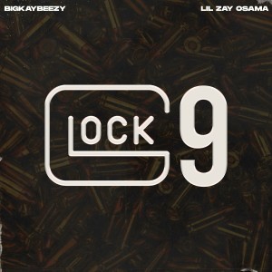 Album Glock 9 oleh Lil Zay Osama