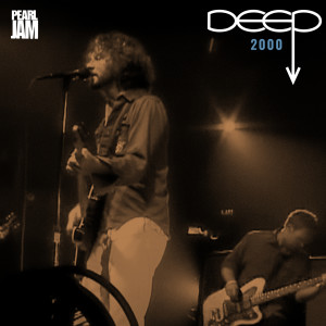 DEEP: 2000 (Explicit) dari Pearl Jam