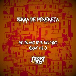 DJAY HZ的專輯Surra de Perereca (Explicit)