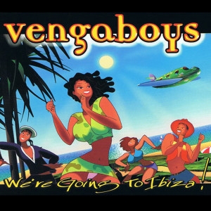 ดาวน์โหลดและฟังเพลง We're Going to Ibiza (Hitclub Airplay RMX) พร้อมเนื้อเพลงจาก Vengaboys