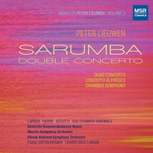 Slovak National Symphony Orchestra的專輯Music of Peter Lieuwen, Vol. 3 - Sarumba Double Concerto