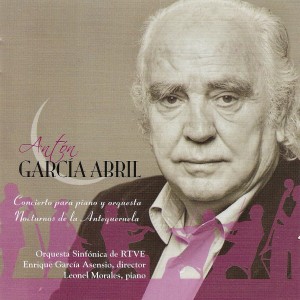 อัลบัม Antón García Abril: Concierto para Piano y Orquesta & Nocturnos de la Antequeruela ศิลปิน Enrique García Asensio