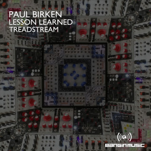 Paul Birken的專輯Lesson Learned / Treadstream