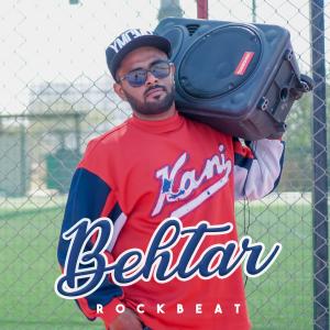 Album Behtar (Explicit) from RockBeat