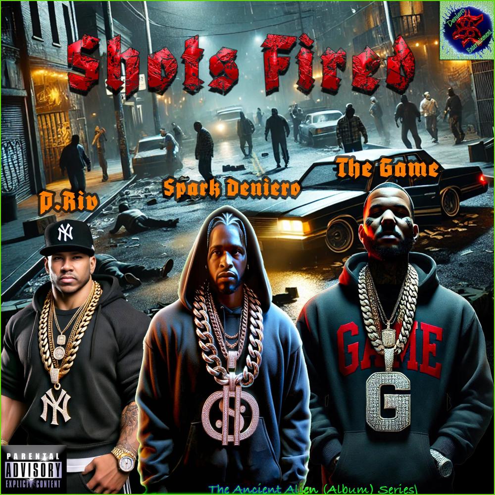 Shots Fired (feat. The Game & P. Riv) (Explicit)