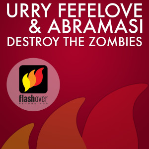 Abramasi的專輯Destroy The Zombies (Explicit)