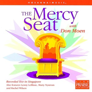 收聽Don Moen的The Mercy Seat歌詞歌曲