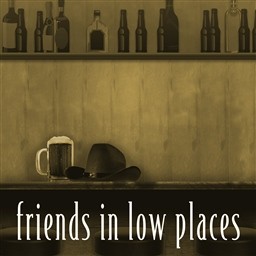 收聽The Low Place Cowboys的Friends In Low Places - Tribute歌詞歌曲