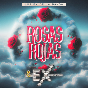 Album Rosas Rojas from Los Ex de la Banda