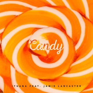 Jamie Lancaster的專輯Candy