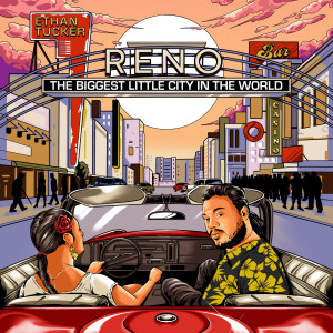 ดาวน์โหลดและฟังเพลง Reno พร้อมเนื้อเพลงจาก Ethan Tucker