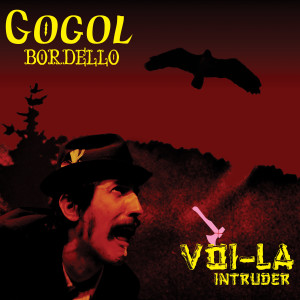 收聽Gogol Bordello的Unvisible Zedd歌詞歌曲