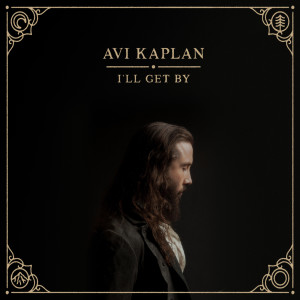 收聽Avi Kaplan的It Knows Me歌詞歌曲