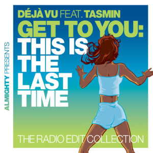 ดาวน์โหลดและฟังเพลง Un-Break My Heart (Almighty Essential Radio Edit) พร้อมเนื้อเพลงจาก Déjà Vu