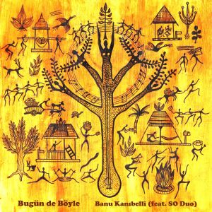 Album Bugün de Böyle from Banu Kanıbelli