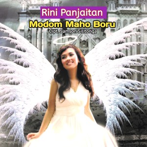 Album MODOM MAHO BORU from Rini Paulina Panjaitan