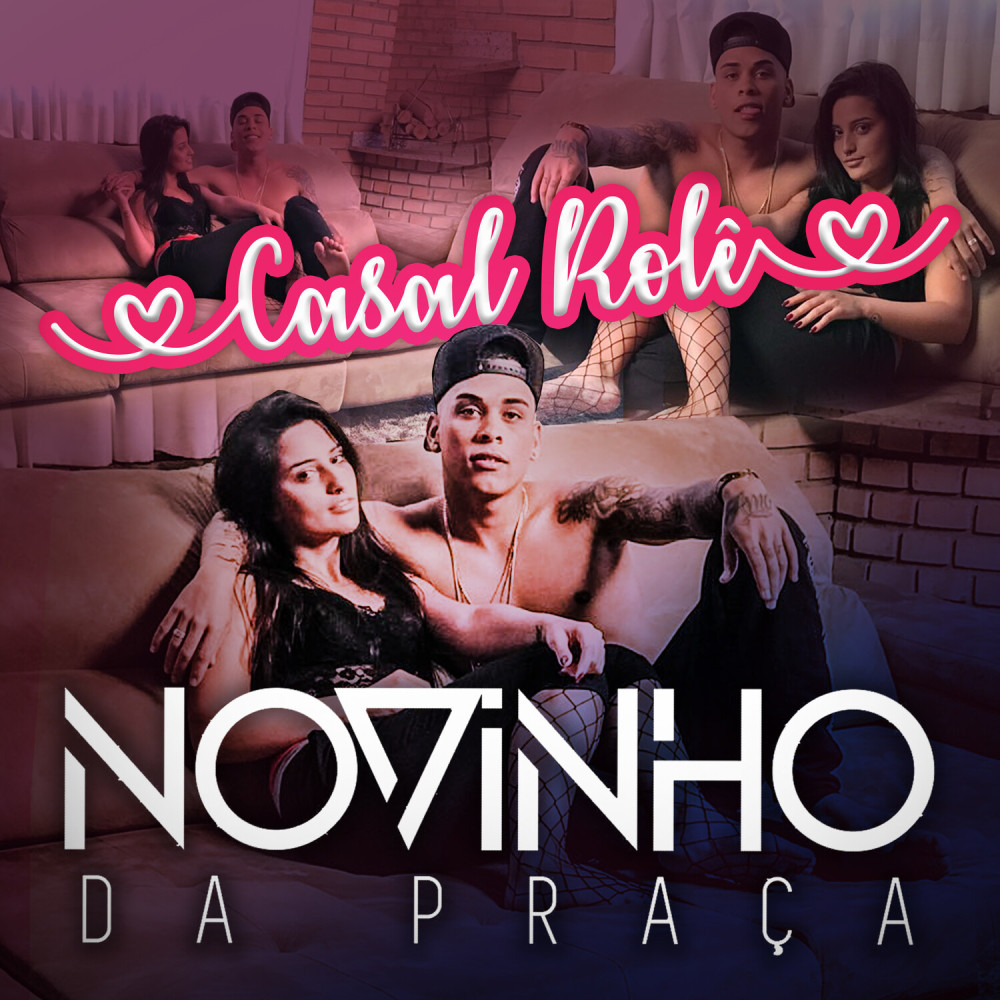 Casal Rolê (Explicit)