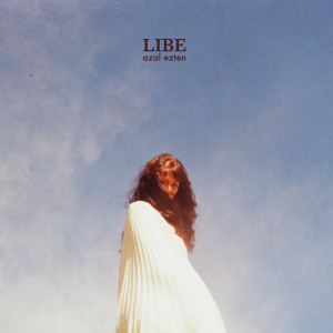 อัลบัม Azal ezten ศิลปิน Libe