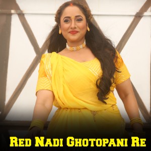 Listen to Red Nadi Ghotopani Re song with lyrics from Safayat