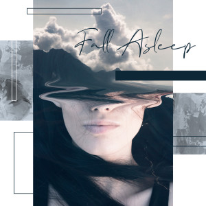 อัลบัม Fall Asleep - White Noise and Nature Music for Sleep ศิลปิน Night White Noise Universe
