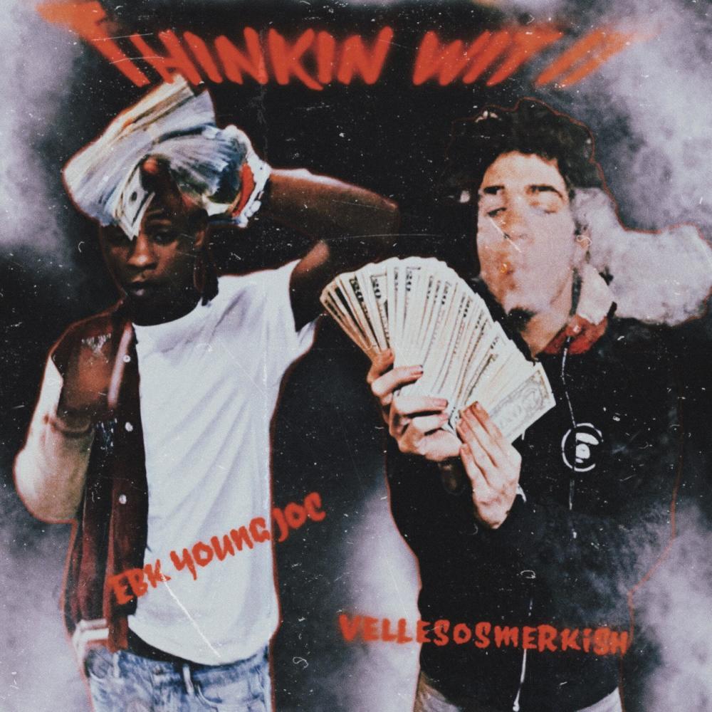 Thinkin Wit It (feat. EBK Young Joc) (Explicit)
