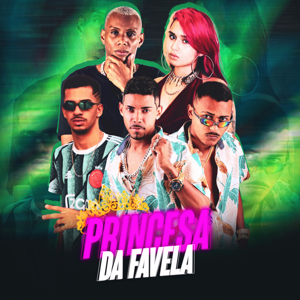 Princesa da Favela