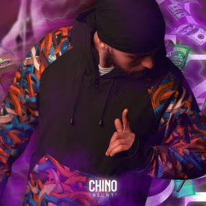 收聽CHINO的Blunt (Explicit)歌詞歌曲