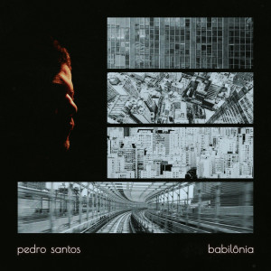 Babilônia dari Pedro Santos