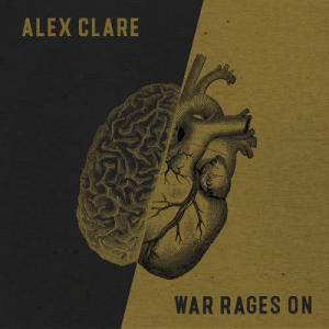 ดาวน์โหลดและฟังเพลง War Rages On พร้อมเนื้อเพลงจาก Alex Clare