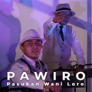 Listen to Pawiro Pasukan Wani Loro song with lyrics from Renal Mahardika