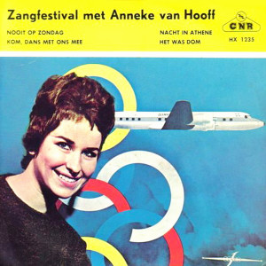 Listen to Nooit op Zondag - Remastered song with lyrics from Anneke Van Hooff